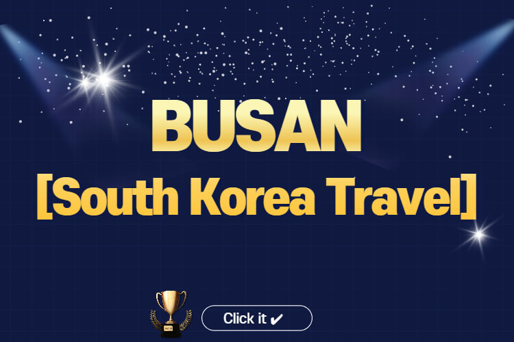 Busan Travel