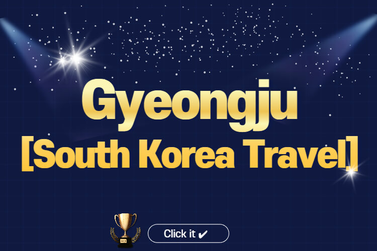 Gyeongju-Travel