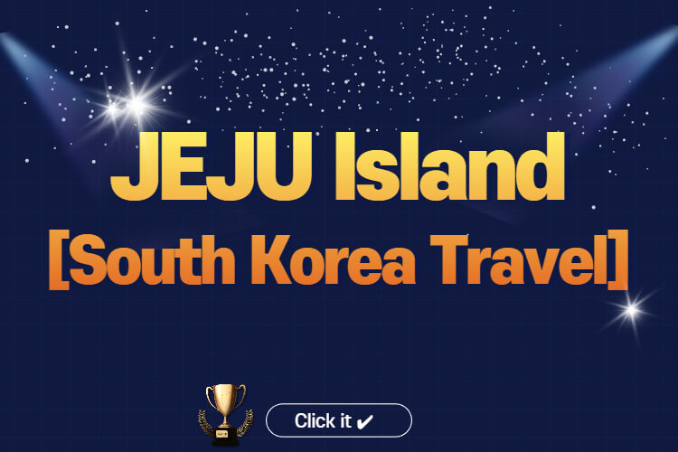Jeju Island Travel
