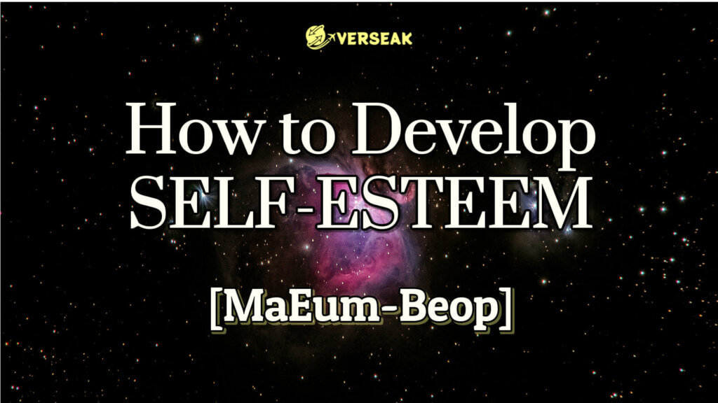 How to develop self-esteem