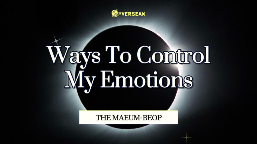 Ways to control my Emotions
